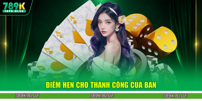 Điểm hẹn cho thành công của bạn